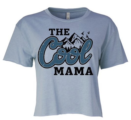 The COOL Mama Crop Top