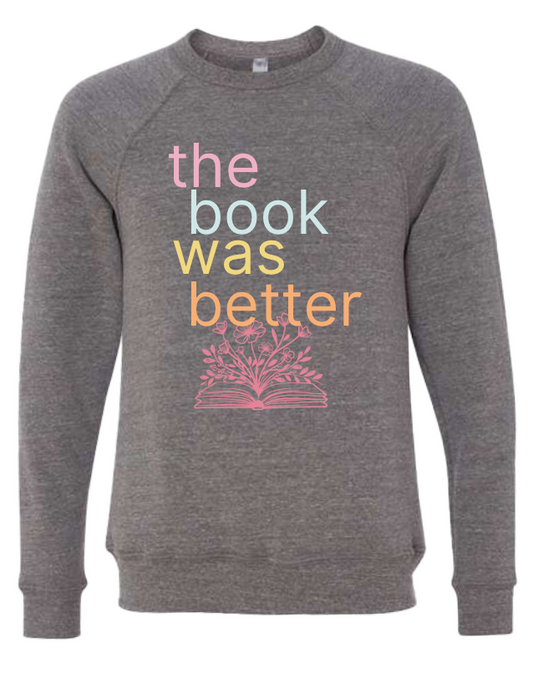 The Book Was Better