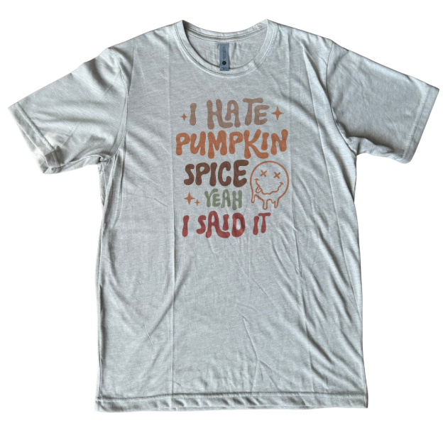 I Hate Pumpkin Spice