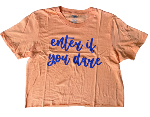 Enter If You Dare